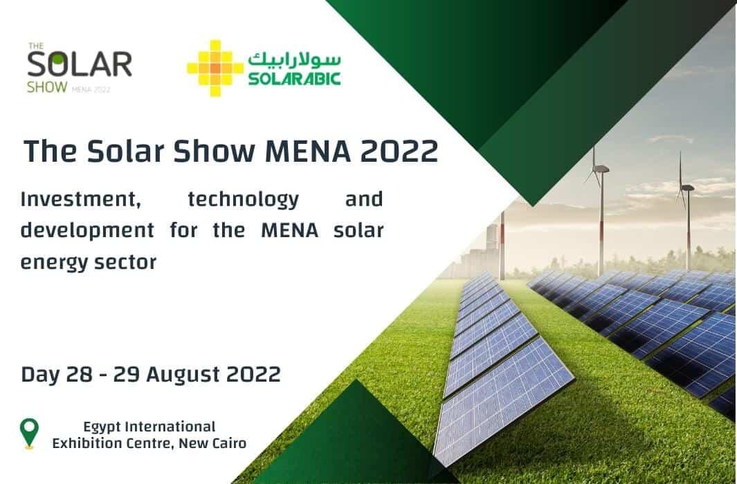 The Solar Show MENA 2022 Solarabic سولارابيك